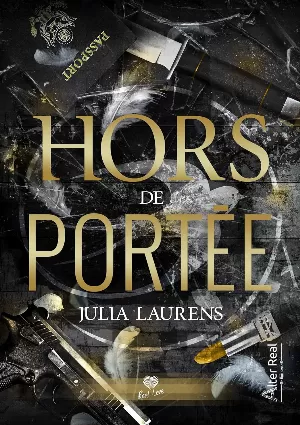 Julia Laurens – Hors de portée
